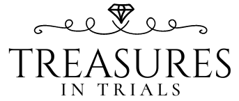 Treasures in Trials